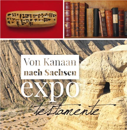 Von Kanaan nach Sachsen - expo testamente